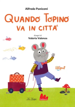 Quando Topino Va In Citt? fronte