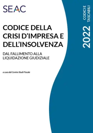 Codice Crisi Impresa E Insolvenza 2022 fronte