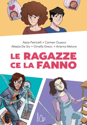 Ragazze Ce La Fanno, Le fronte