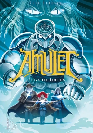 Fuga Da Lucien. Amulet. Vol. 6 fronte