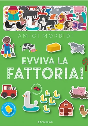 Amici Morbidi Evviva La Fattoria fronte