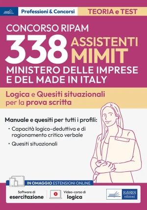 338 Assistenti Mimit - Teoria E Quesiti Di Logica Per Tutti I Profili fronte