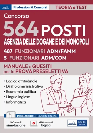 564 Funzionari Agenzia Dogane  - Manuale Prova Preselettiva fronte