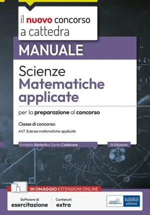 Scienze Matematiche Applicate A47 - 3ed fronte