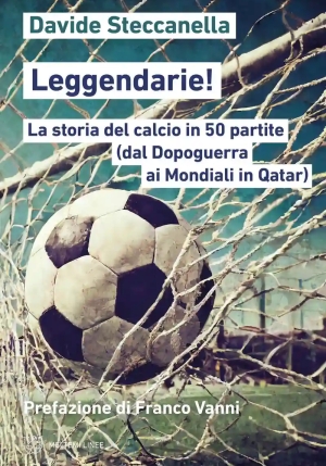 Storia Del Calcio In 50 Partite fronte