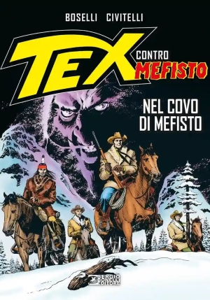 Nel Covo Di Mefisto. Tex Contro Mefisto Vol8 fronte