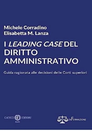 I Leading  Case Del Diritto Amministrativo fronte