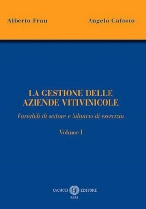 Gestione Aziende Vitivinicole Vol.1 fronte