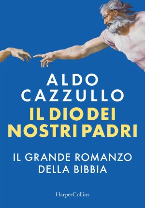 Il Dio dei nostri padri. Il grande romanzo della Bibbia fronte