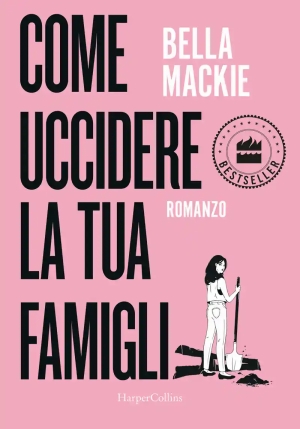 Come Uccidere La Tua Famiglia fronte