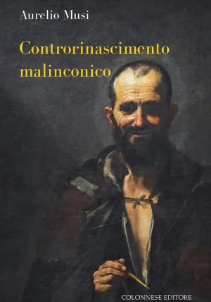 Controrinascimento Malinconico fronte