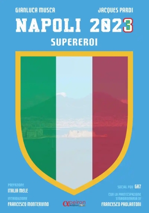 Napoli 2023 Supereroi fronte