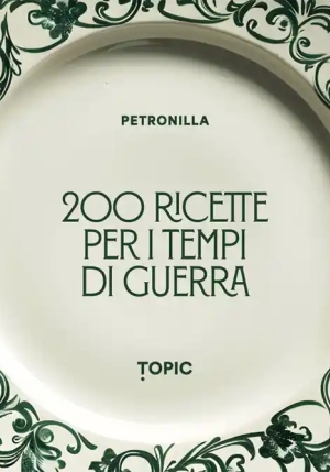 200 Ricette Per I Tempi Di Guerra fronte