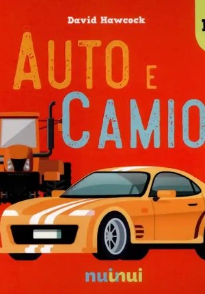 Auto E Camion. Libro Pop Up. Ediz. A Colori fronte