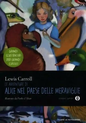 Avventure Di Alice Nel Paese Delle Meraviglie. Ediz. Illustrata (le) fronte