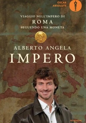 Impero. Viaggio Nell'impero Di Roma Seguendo Una Moneta fronte