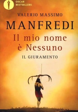 Mio Nome ? Nessuno (il). Vol. 1: Il Giuramento fronte