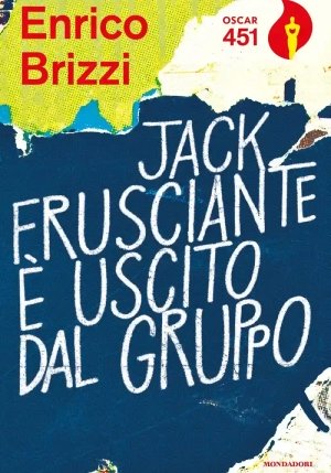 Jack Frusciante ? Uscito Dal Gruppo fronte