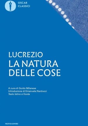 Natura Delle Cose. Testo Latino A Fronte (la) fronte