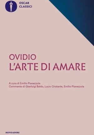 Arte Di Amare. Testo Latino A Fronte (l') fronte