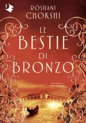 Bronzed Beasts. Ediz. Italiana (the) fronte