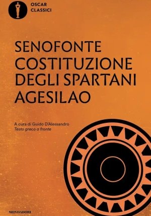 Costituzione Degli Spartani-agesilao. Testo Greco A Fronte fronte