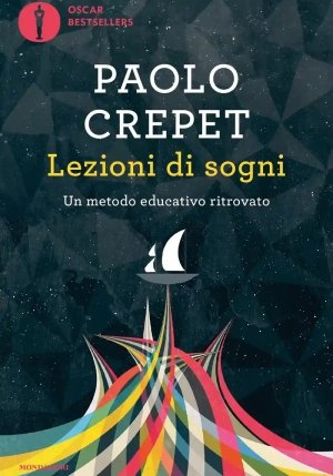 Lezioni Di Sogni. Un Metodo Educativo Ritrovato fronte