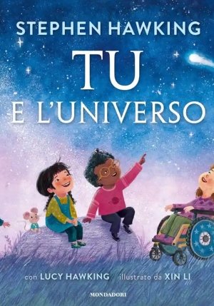 Tu E L'universo. Ediz. Illustrata fronte