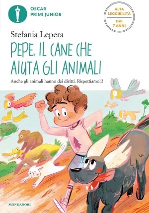 Pepe. Il Cane Che Salva Gli Animali. Ediz. Ad Alta Leggibilit? fronte