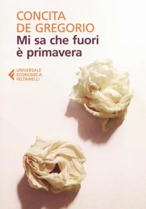 Mi Sa Che Fuori E' Primavera fronte