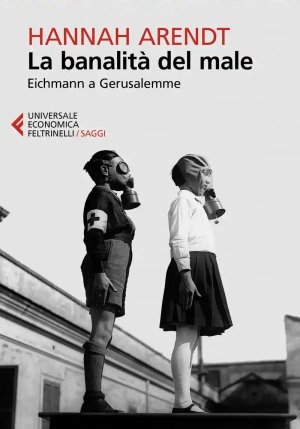 Banalita  Del Male Eichmann A Gerusalemme fronte