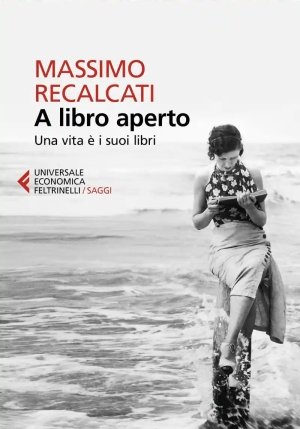 A Libro Aperto Una Vita E I Suoi Libri fronte