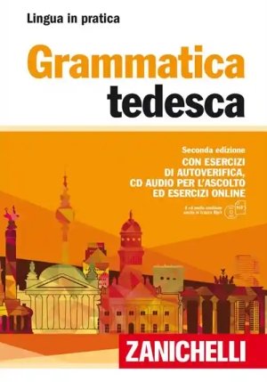 Grammatica Tedesca. Con Esercizi Di Autoverifica. Con Cd Audio Formato Mp3 fronte