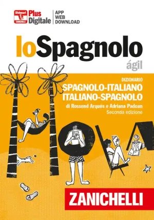 Spagnolo ?gil. Dizionario Spagnolo-italiano, Italiano-spagnolo. Plus (lo) fronte