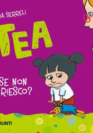 E Se Non Ci Riesco? Tea fronte