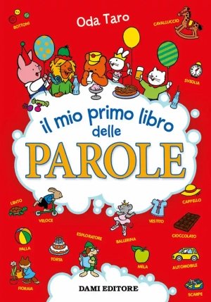 Mio Primo Libro Delle Parole (il) fronte