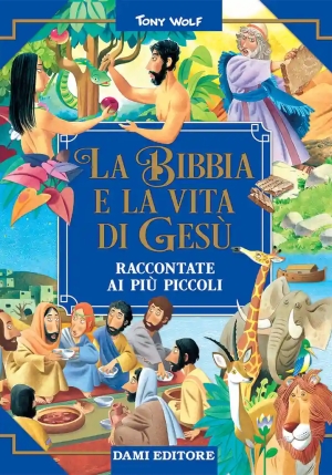 La Bibbia E La Vita Di Gesu' fronte