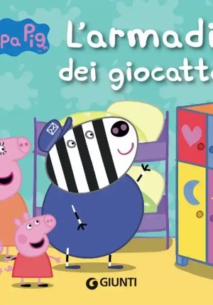 Armadio Dei Giocattoli. Peppa Pig. Ediz. A Colori (l') fronte