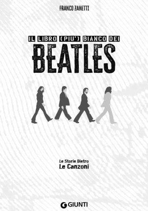 Beatles. Il Libro Pi? Bianco fronte