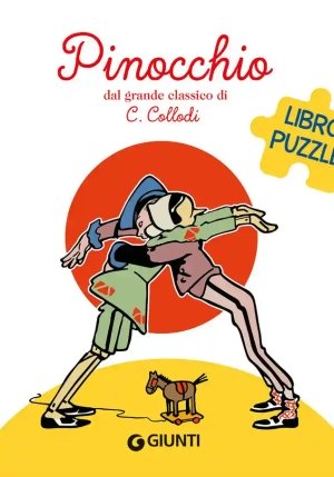 Pinocchio. Libro Puzzle. Ediz. A Colori fronte