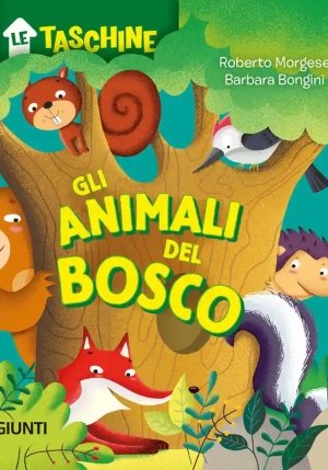 Animali Del Bosco. Ediz. A Colori (gli) fronte