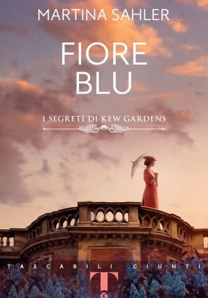 Fiore Blu. I Segreti Di Kew Gardens fronte