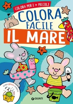 Colora Facile Il Mare. Ediz. Illustrata fronte