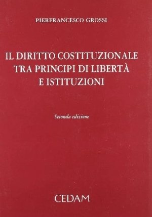 Diritto Costituz.principi Liberta' 2ed. fronte