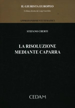 Risoluzione Mediante Caparra fronte