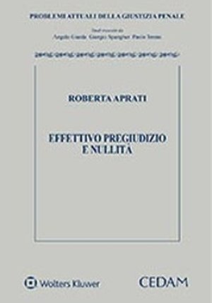 Effettivo Pregiudizio Nullita? fronte