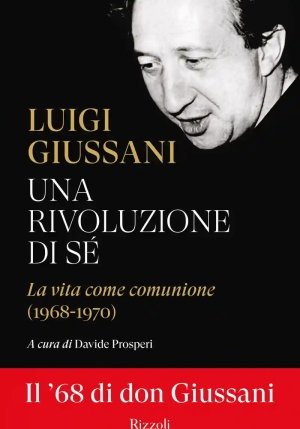 Rivoluzione Di S?. La Vita Come Comunione (1968-1970) (una) fronte