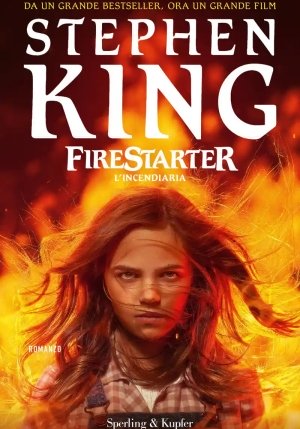 Firestarter. L' Incendiaria fronte