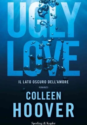 Ugly Love. Ediz. Italiana fronte