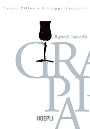 Il Grande Libro Della Grappa fronte